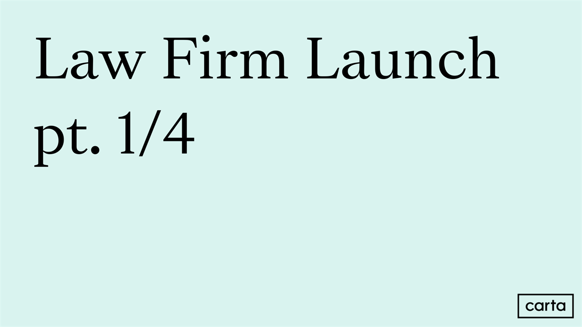 Law Firm Launch (pt. 1/4)
